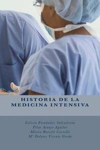 bokomslag Historia de la Medicina Intensiva