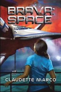 bokomslag Brava: Space