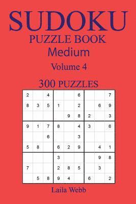 bokomslag 300 Medium Sudoku Puzzle Book: Volume 4