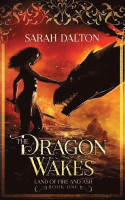 Sarah Dalton - The Dragon Wakes, Häftad