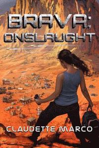 bokomslag Brava: Onslaught