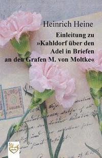 bokomslag Einleitung zu 'Kahldorf über den Adel in Briefen an den Grafen M. von Moltke'