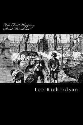 Lee Richardson - The First Wapping Street Detectives, Häftad