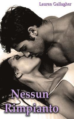 L. a. Witt - Nessun Rimpianto, Häftad