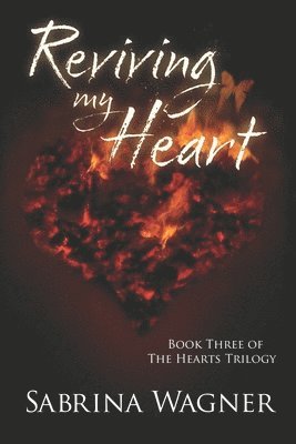 bokomslag Reviving My Heart (Hearts Series Book 3)