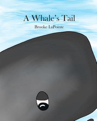 A Whale's Tail 1