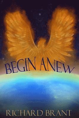 Begin Anew 1