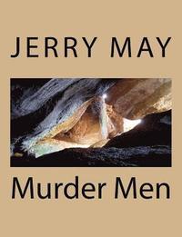 bokomslag Murder Men