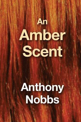 bokomslag An Amber Scent