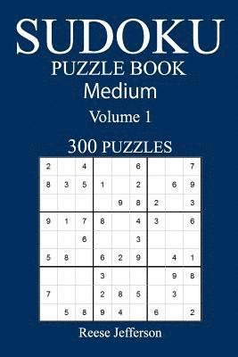 bokomslag 300 Medium Sudoku Puzzle Book: Volume 1