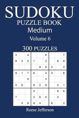 bokomslag 300 Medium Sudoku Puzzle Book: Volume 6