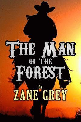 The Man of the Forest 1