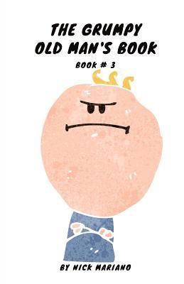 bokomslag The Grumpy Old Man's Book