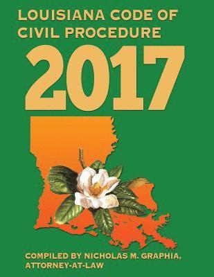 Louisiana Code of Civil Procedure 2017 1