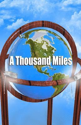 A Thousand Miles 1