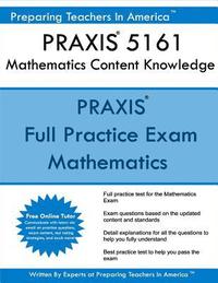 bokomslag PRAXIS 5161 Mathematics Content Knowledge: PRAXIS II 5161 Math Exam
