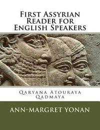 bokomslag First Assyrian Reader for English Speakers