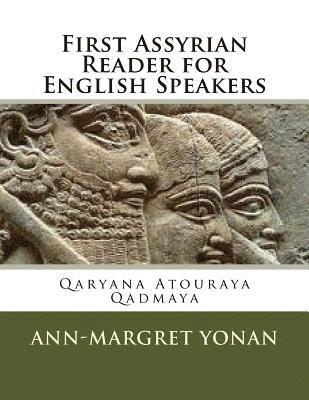 bokomslag First Assyrian Reader for English Speakers