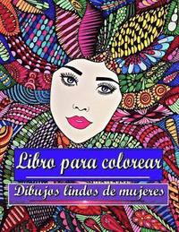 bokomslag Libro para colorear Dibujos lindos de mujeres: Para adultos y adolescentes