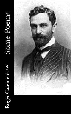 Roger Casement - Some Poems, Häftad