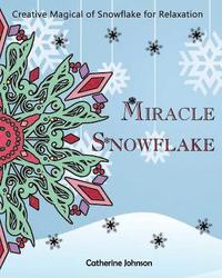 bokomslag Magical Snowflake: Creative Magical of Snowflake for Relaxation