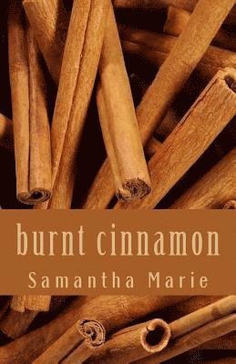 burnt cinnamon 1