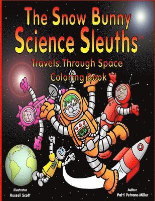The Snow Bunny Science Sleuths Coloring Book 1