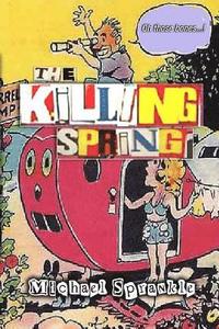 bokomslag The Killing Spring