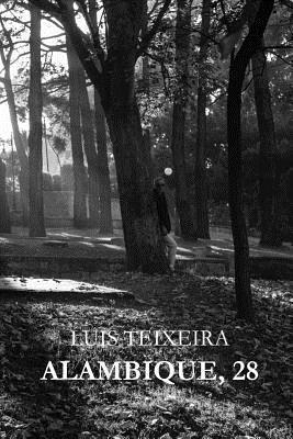 Luis Teixeira - Alambique, 28, Häftad