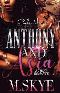 bokomslag Anthony and Asia: A Thug Romance