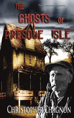 bokomslag The Ghosts of Presque Isle