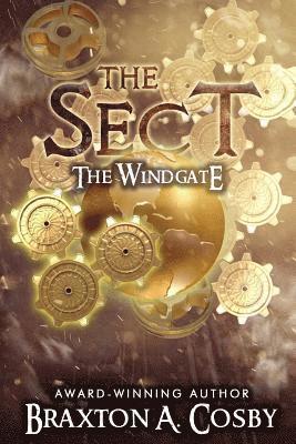 The Sect: The Windgate 1