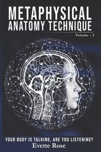 bokomslag Metaphysical Anatomy Technique Volume 2