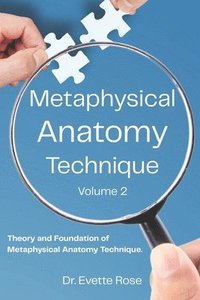 bokomslag Metaphysical Anatomy Technique Volume 2