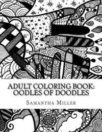 bokomslag Adult Coloring Book: Oodles of Doodles: Hand-drawn designs
