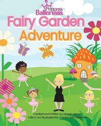 bokomslag Princess Ballerinas: Fairy Garden Adventure