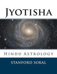 bokomslag Jyotisha: Hindu Astrology