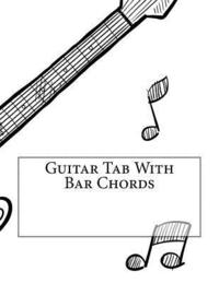 bokomslag Guitar Tab With Bar Chords