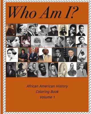 Who Am I? - African American History Coloring Book 1