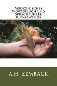 bokomslag Medizinisches Worterbuch und Sprachfuhrer Kinyarwanda