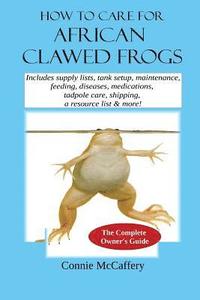 bokomslag How to Care for African Clawed Frogs