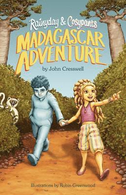 John Cresswell - Rainyday and Cosypants, Madagascar Adventure, Häftad