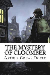 bokomslag The Mystery of Cloomber Arthur Conan Doyle