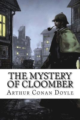 The Mystery of Cloomber Arthur Conan Doyle 1