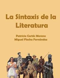 bokomslag La Sintaxis de la Literatura