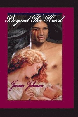 Jeanie P Johnson, Jeanie P. Johnson - Beyond The Heart, Häftad