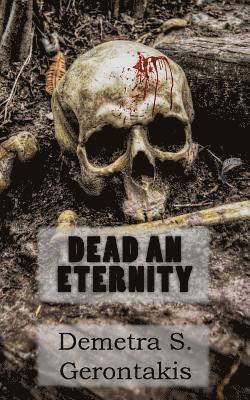 bokomslag Dead an Eternity