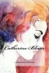 bokomslag Catherine Blum