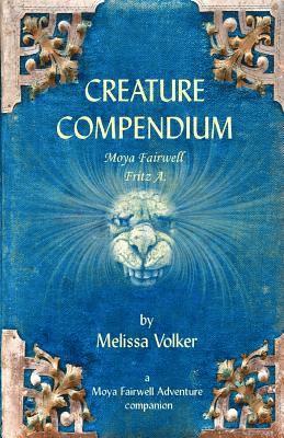 Creature Compendium: a Moya Fairwell Adventure companion 1