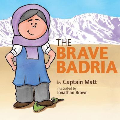 The Brave Badria 1